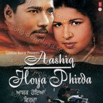 Aashiq Hoya Phirda - Amrik Toofan Song Download